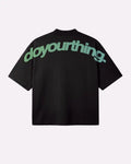 DO YOUR THING TEE SHIRT BLACK