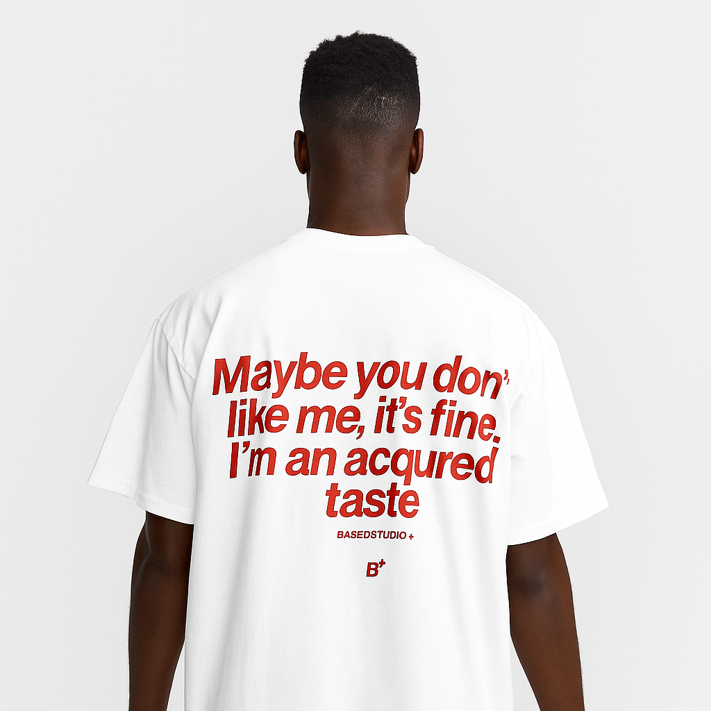 MAYBE YOU DON'T LIKE ME T SHIRT - Basicz Studio®